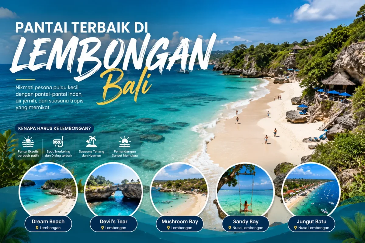 7 Best Beaches in Nusa Lembongan Bali for Your 2026 Trip